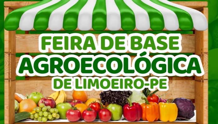 Limoeiro terá Feira de Base Agroecológica no Bairro do Ponto Certo